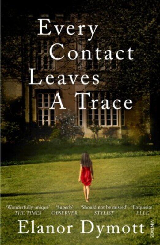 

Every Contact Leaves A Trace by Elanor Dymott-Paperback