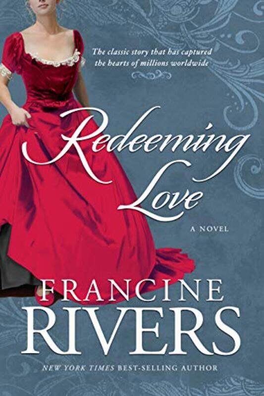 

Redeeming Love, Paperback Book, By: Francine Rivers