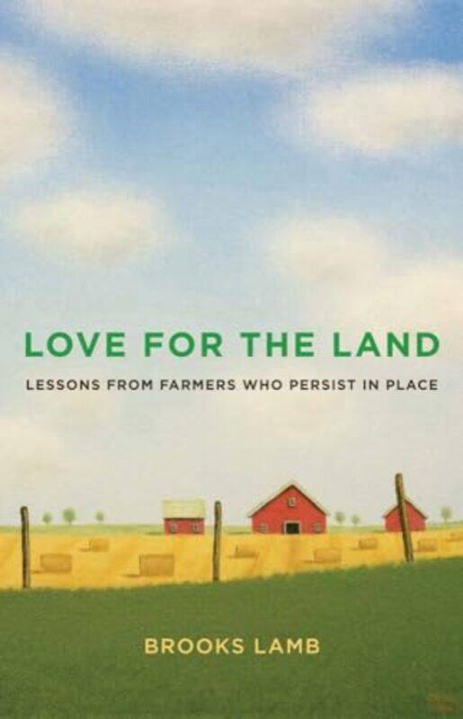 

Love For The Land By Lamb Brooks - Paperback