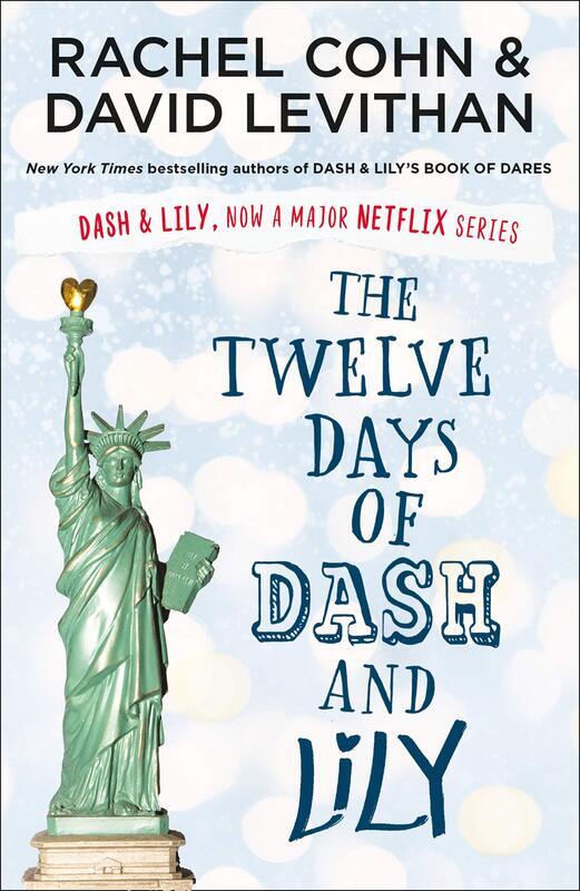 The Twelve Days of Dash and Lily, Paperback Book, By: David Levithan