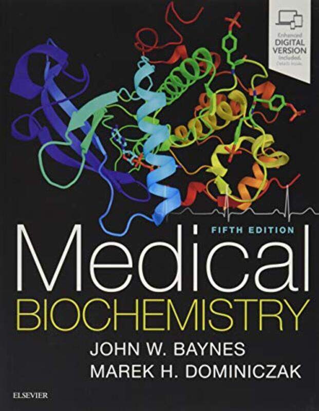 

Medical Biochemistry,Paperback,By:John W Baynes, PhD (Carolina Distinguished Professor Emeritus; Department of Pharmacology, Physiolog