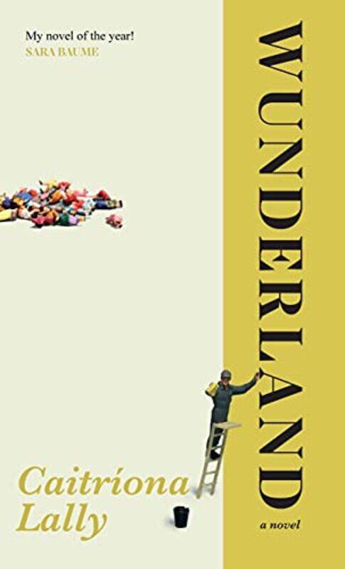 

Wunderland by Caitriona Lally-Paperback
