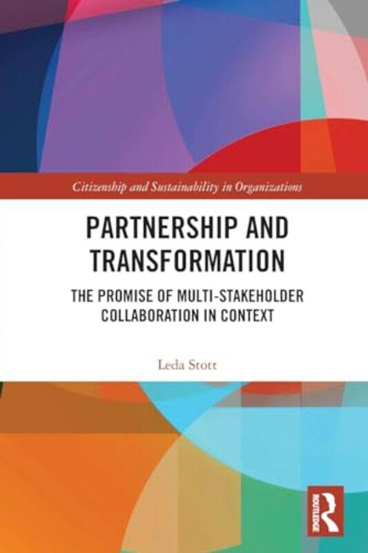 

Partnership and Transformation by Leda Stott-Paperback