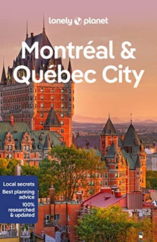 Lonely Planet Montreal & Quebec City,Paperback by Lonely Planet