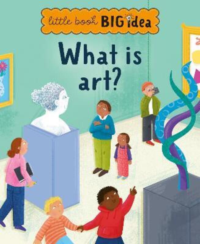 What Is Art?,Hardcover, By:Katie Rewse