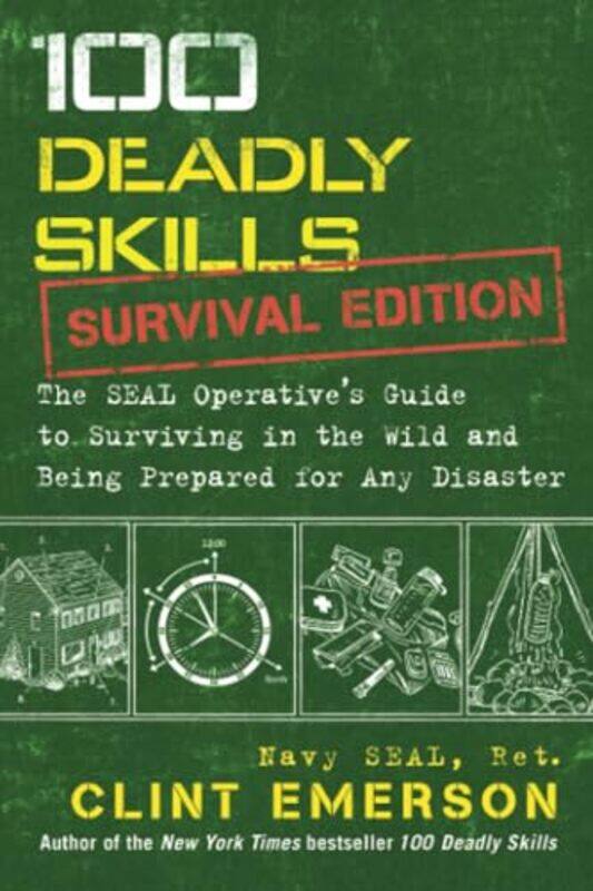 

100 Deadly Skills Survival Edition by Jean-Louis MD PhD -Paperback