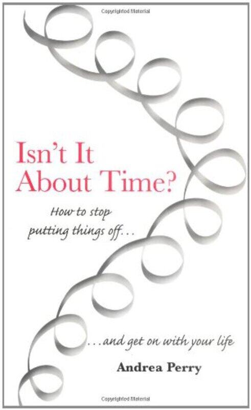 

Isnt it About Time by Andrea Perry-Paperback