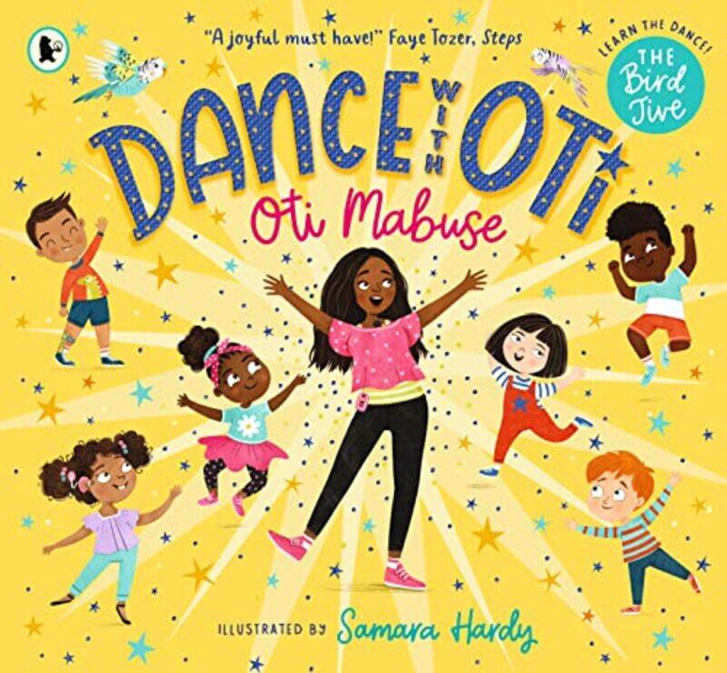 

Dance with Oti The Bird Jive by Oti MabuseSamara Hardy-Paperback
