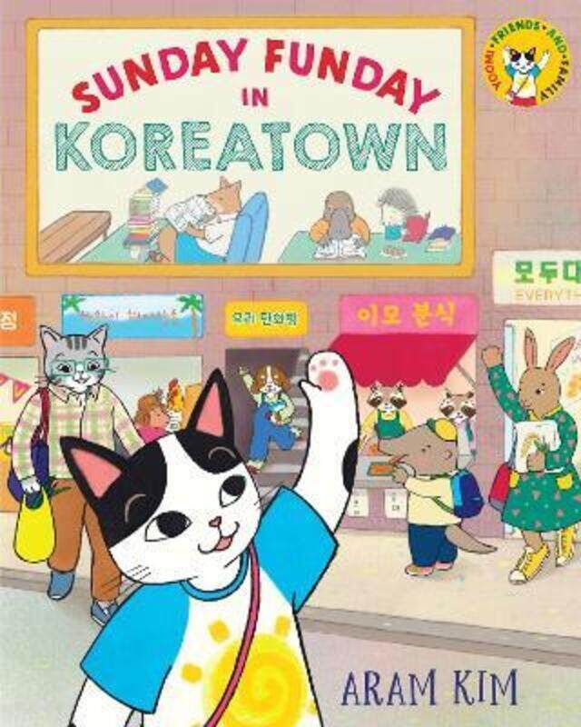 

Sunday Funday in Koreatown.Hardcover,By :Kim, Aram