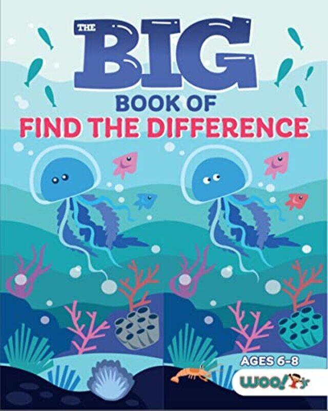 

The Big Book Of Find The Difference By Activities, Woo! Jr. Kids Paperback