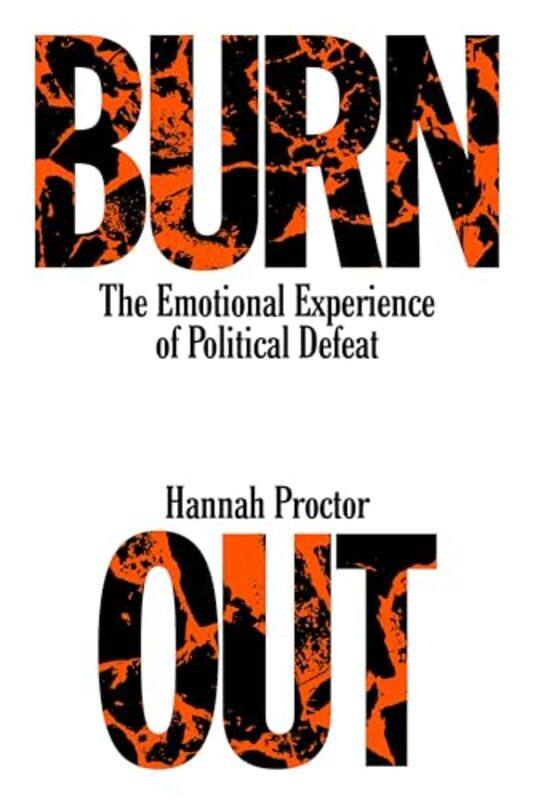 

Burnout by Hannah Proctor -Paperback