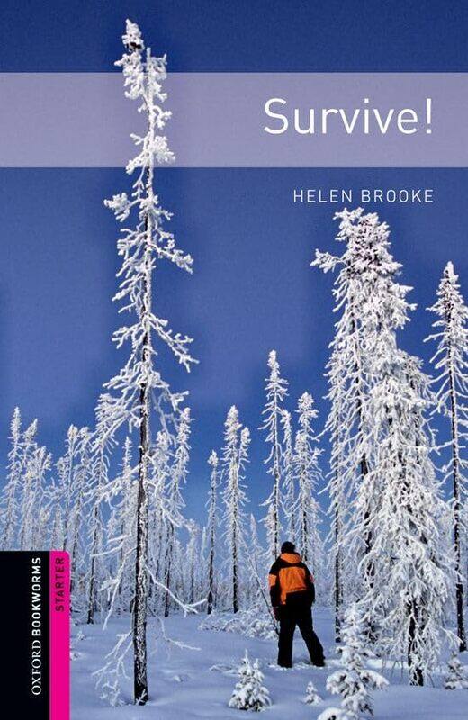 

Oxford Bookworms Library Starter Level Survive! by Vanessa Nitsche-Paperback