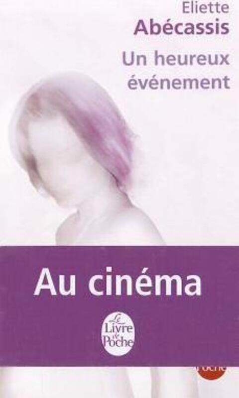 

Un Heureux Evenement.paperback,By :Abecassis-E