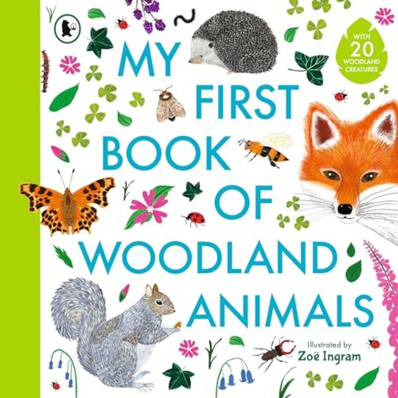 

My First Book of Woodland Animals by Zoe Ingram -Paperback