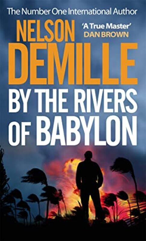 

By The Rivers Of Babylon by Nelson DeMille-Paperback