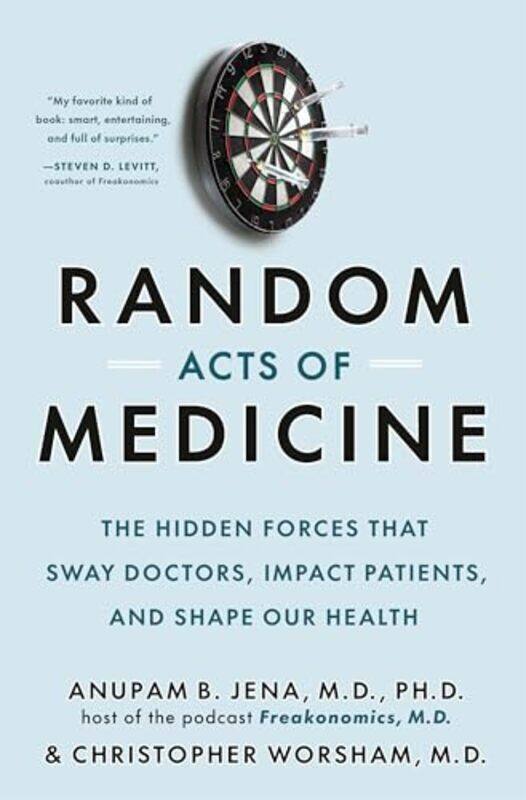 

Random Acts Of Medicine by Anupam B JenaChristopher Worsham-Hardcover