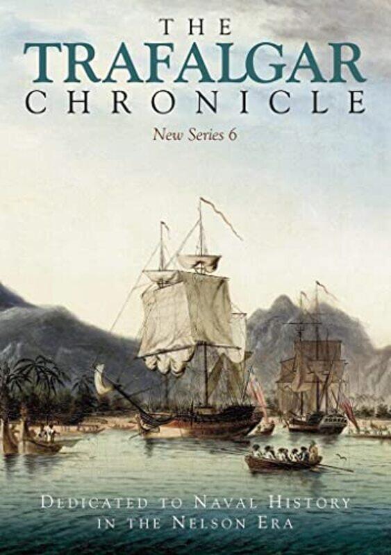 

The Trafalgar Chronicle by John RodgaardSean HeuvelJudith Pearson-Paperback