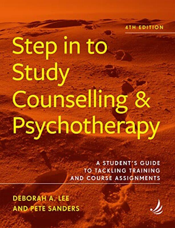 

Step in to Study Counselling and Psychotherapy 4th edition by Graeme Clarke-Paperback