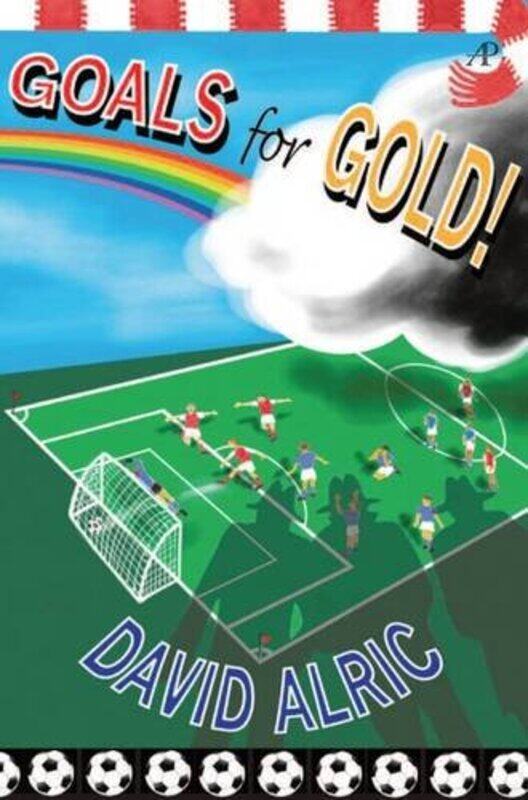

Goals for Gold by David Alric-Paperback