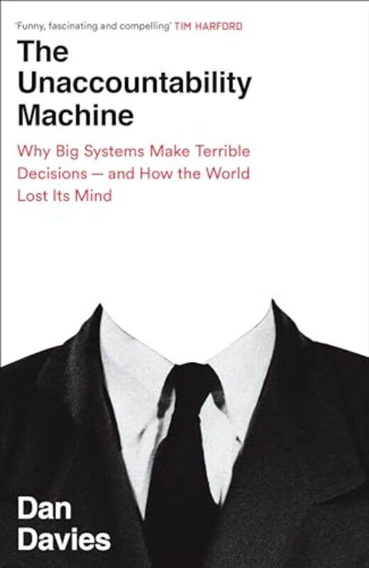 

The Unaccountability Machine by Jason Ball-Hardcover