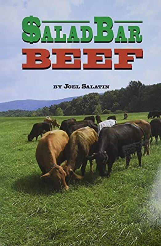 

Salad Bar Beef , Paperback by Salatin, Joel
