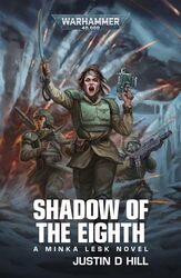 Shadow Of The Eighth By Hill, Justin D - Paperback