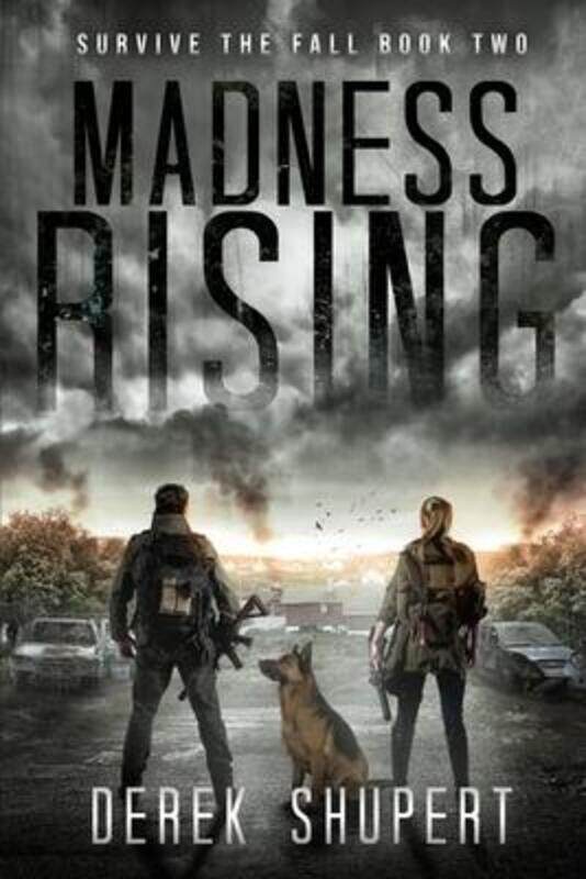 

Madness Rising,Paperback,ByDerek Shupert
