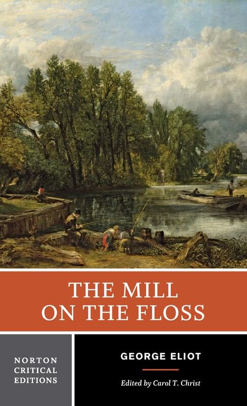 

The Mill on the Floss by George EliotCarol T Smith College Christ-Paperback