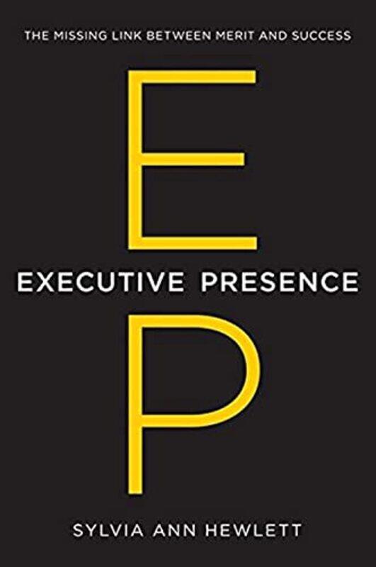 

Executive Presence by Sylvia Ann Hewlett-Hardcover