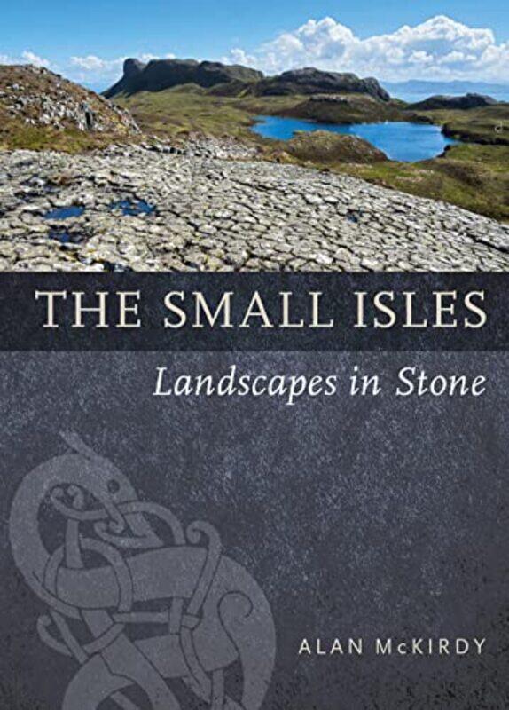 

The Small Isles by Alan McKirdy-Paperback