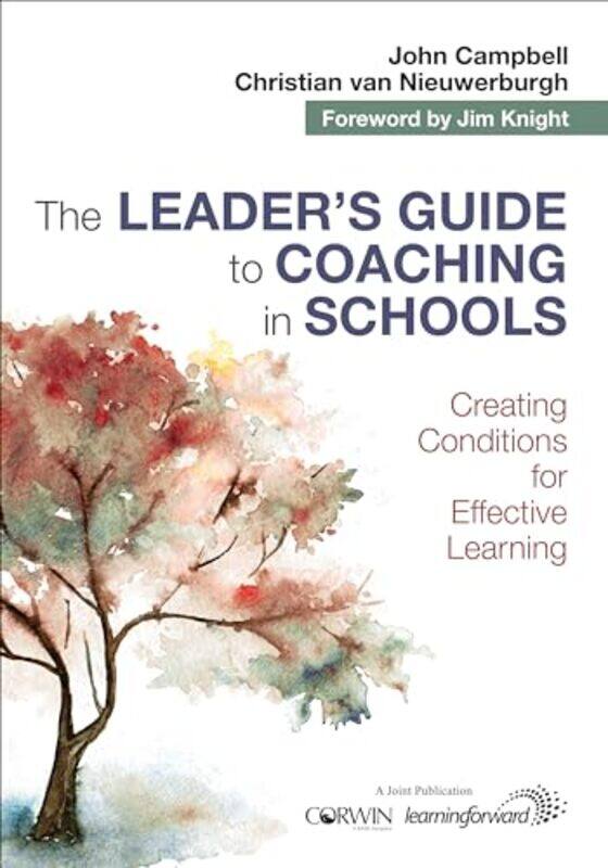 

The Leaders Guide to Coaching in Schools by Mark Anstey-Paperback