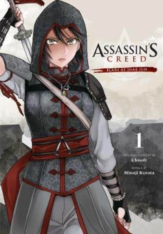 

Assassin'S Creed: Blade Of Shao Jun, Vol. 1,Paperback,ByMinoji Kurata