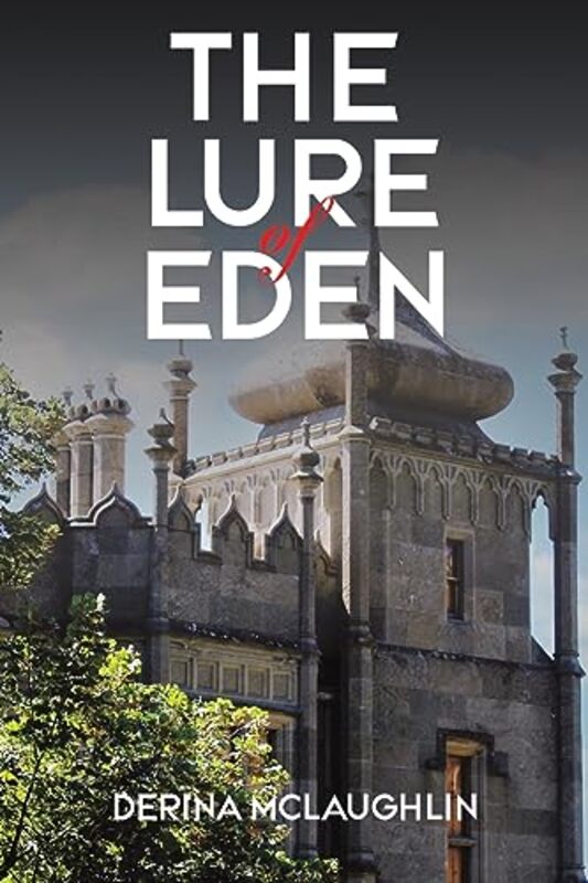 

The Lure of Eden by Derina McLaughlin-Paperback