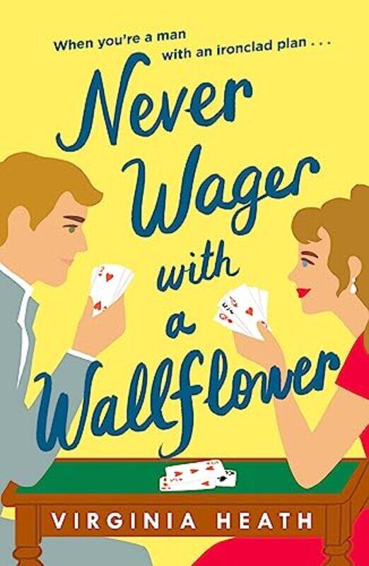 

Never Wager with a Wallflower by Virginia Heath-Paperback