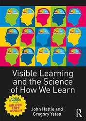 Visible Learning and the Science of How We Learn , Paperback by Hattie, John (University of Melbourne, Australia) - Yates, Gregory C. R.