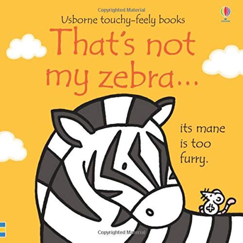 That's not my zebra..., Board Book, By: Fiona Watt - Rachel Wells