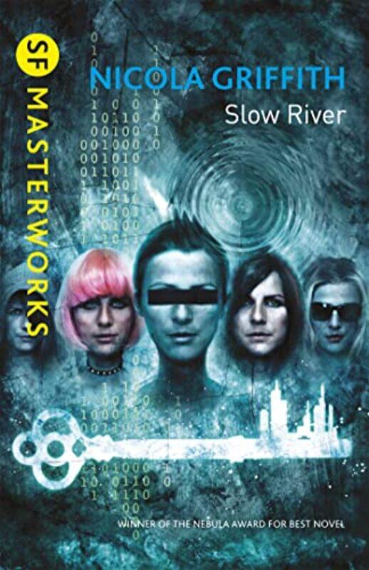 

Slow River by Nicola Griffith-Paperback