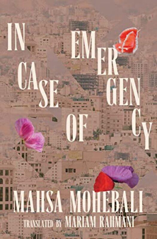

In Case of Emergency by Mahsa MohebaliMariam Rahmani-Paperback