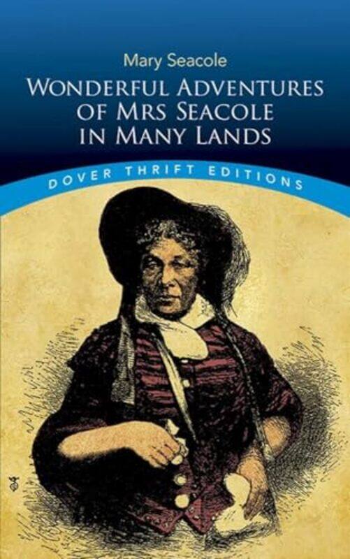 

Wonderful Adventures Of Mrs Seacole In Many Lands by Seacole, Mary - Paperback