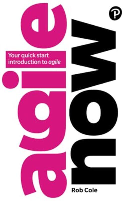 

Agile Now by Rob Cole-Paperback