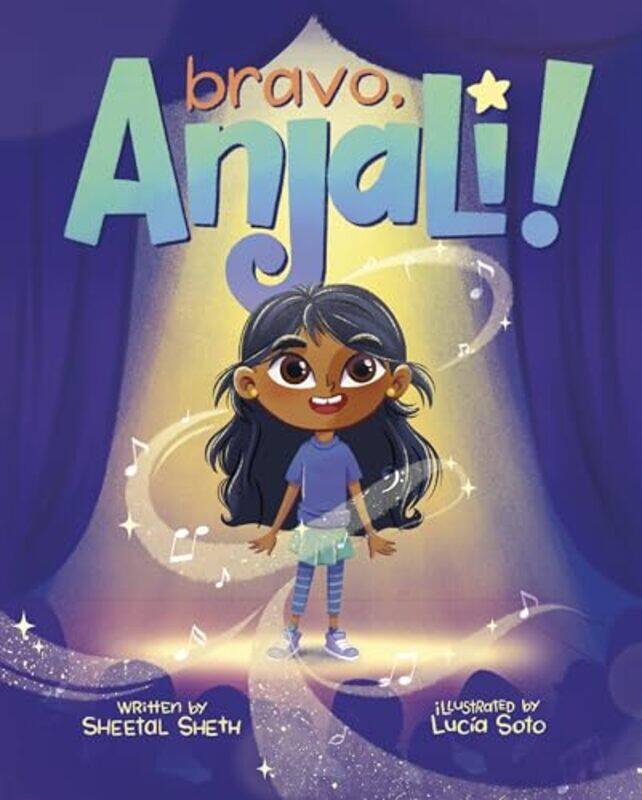 

Bravo Anjali by Sheetal ShethLucia Soto-Hardcover