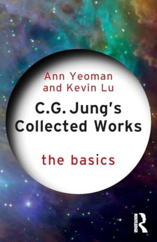 

CG Jungs Collected Works by Ann YeomanKevin University of Essex, UK Lu-Paperback