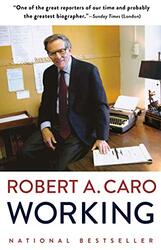 Working , Paperback by Caro, Robert A.