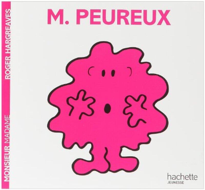 

Monsieur Peureux,Paperback,By:Roger Hargreaves