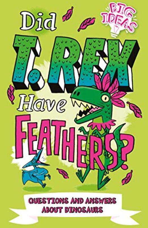 

Did T Rex Have Feathers by Hadrian Independent Researcher Cook-Paperback