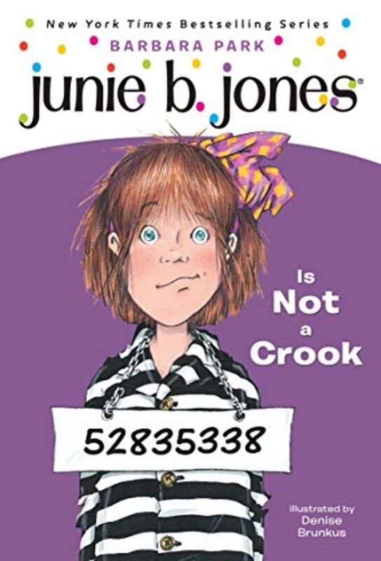 

Junie B. Jones Is Not A Crook (Junie B. Jones 9, paper),Paperback by Barbara Park