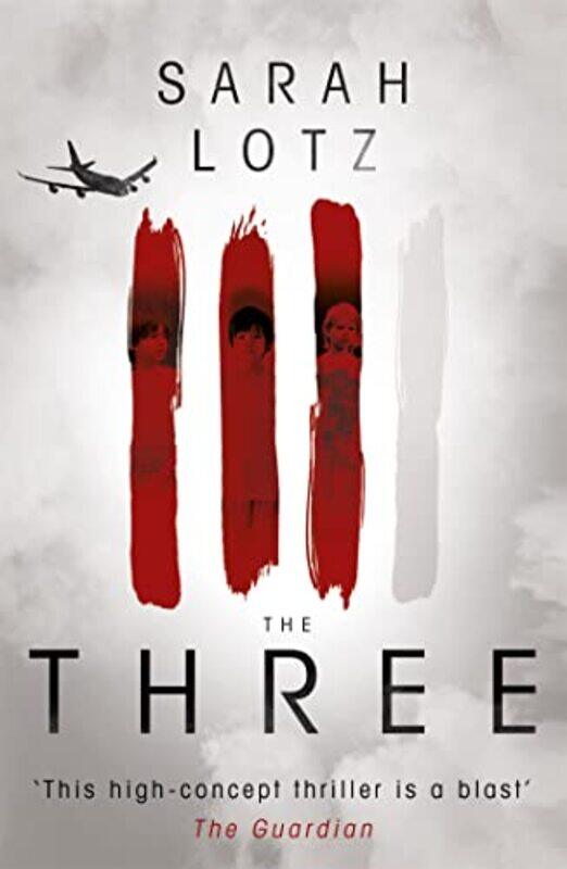 

The Three by Sarah Lotz-Paperback