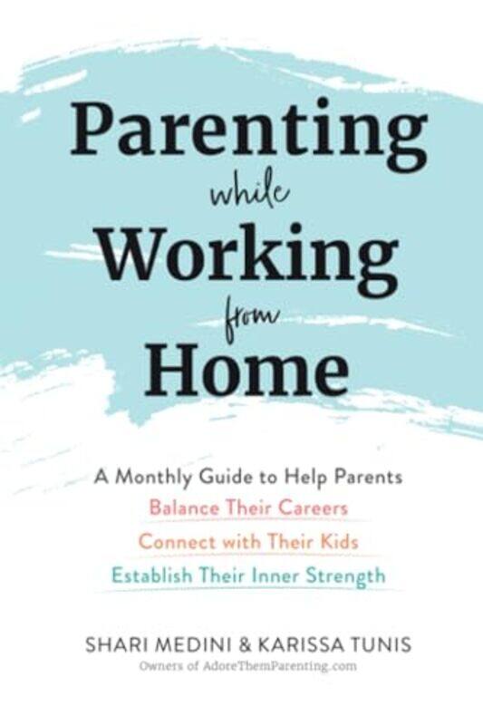 

Parenting While Working from Home by Richard Templar-Paperback