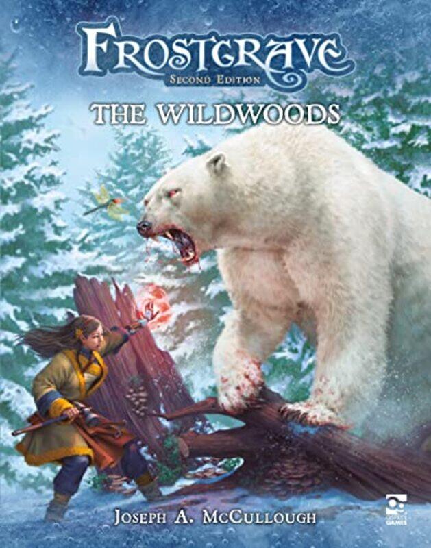 

Frostgrave The Wildwoods by Mr Joseph A McCulloughRU-MOR aRU-MOR-Paperback