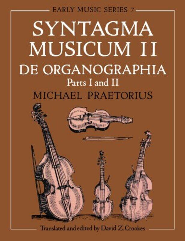 

Syntagma Musicum II by Michael Praetorius-Paperback